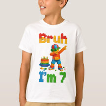 Bruh I’m 7 – Funny Block Birthday Kids