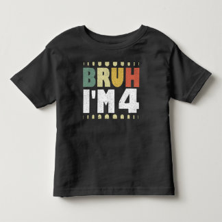 Bruh, ich bin 4. Geburtstag Vintages Mädchen und J Kleinkind T-shirt