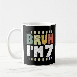 Bruh ich bin 7 Siebter Geburtstag Vintage Mädchen  Kaffeetasse