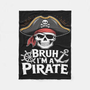 Bruh ich bin ein Pirat Lustiges faules Halloween-K Fleecedecke
