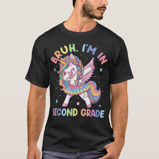Bruh ich bin in der 2. Klasse Dab Einhorn Mädchen T-Shirt
