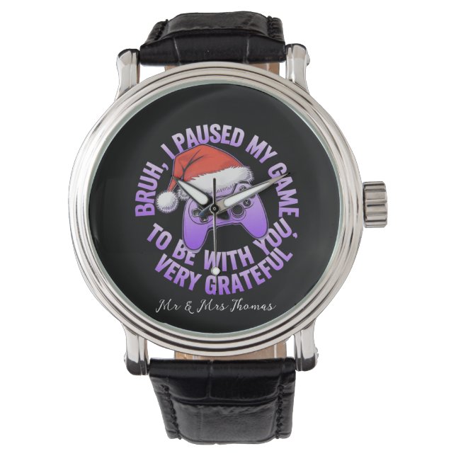 Bruh, ich habe mein Spiel bei dir gehalten Armbanduhr (Vorderseite)