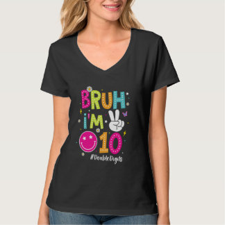 Bruh I'm 10 Groovy 10. Birthday Girls Boys 10 Yea T-Shirt