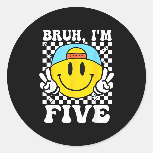 Bruh I'm Five 5 5th Birthday Groovy Boys Girls 5 Y Runder Aufkleber (Vorderseite)