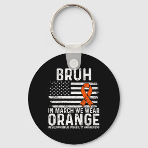 Bruh im März tragen wir Orange Autismus Awareness Schlüsselanhänger