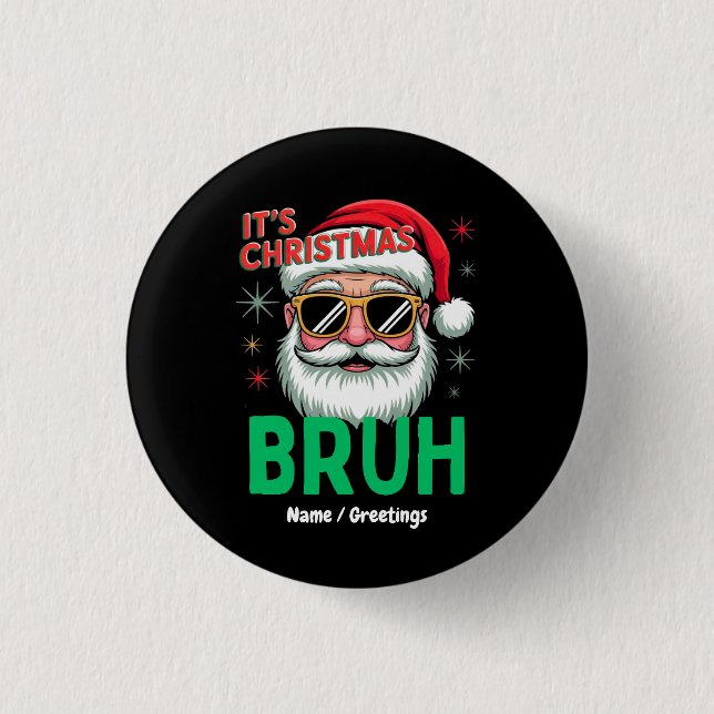 Bruh It's Christmas Retro Santa Meme Funny Xmas Button (Vorderseite)
