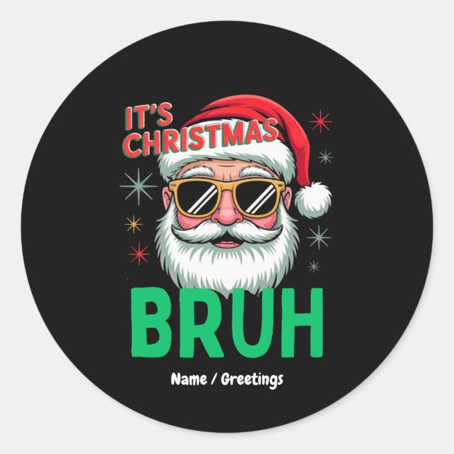 Bruh It's Christmas Retro Santa Meme Funny Xmas Runder Aufkleber (Vorderseite)