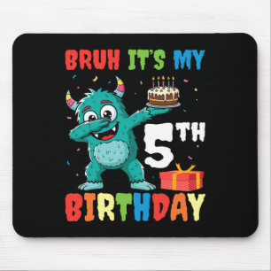 Bruh It's My 5th Birthday Halloween Monster Dab Pa Mousepad