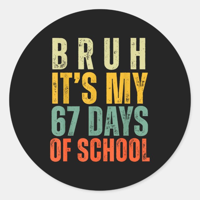 Bruh It's My 67 Days Of School Dabbing Boy Funny S Runder Aufkleber (Vorderseite)