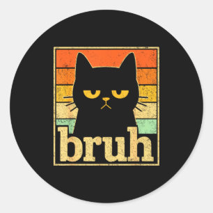Bruh Katzen-Meme-Grafik – Lustiges Katzen-Retro-Me Runder Aufkleber