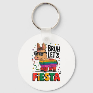 Bruh Lass uns Fiesta Cinco Mayo Pinata Lustiger Me Schlüsselanhänger