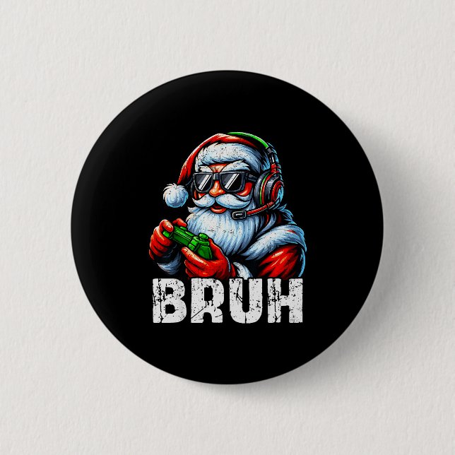 Bruh Lustiger Weihnachtsmann Gaming Gamer Pjs Weih Button (Vorderseite)