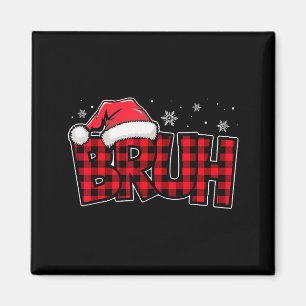 Bruh Lustiges Weihnachten Rot Kariert Teens Jungen Magnet
