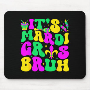 Bruh Mardi Gras Teenager Jungen Kinder Mardi Gras Mousepad