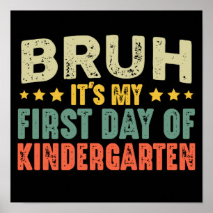 Bruh Mein Erster Tag Im Kindergarten Retro Poster