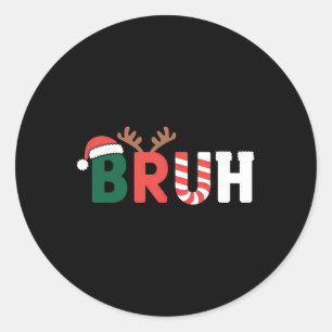 Bruh Meme Christmas Runder Aufkleber