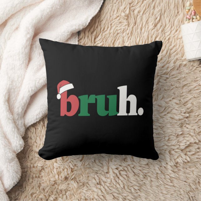 Bruh Meme Funny sagt Bro Weihnachten grüßen Kissen (Decke)