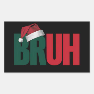 Bruh Meme Funny sagt Bro Weihnachten grüßen Rechteckiger Aufkleber