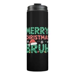 Bruh Meme Funny sagt Bro Weihnachten grüßen Thermosbecher