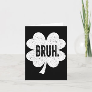 Bruh Meme Funny Sprichwort Bro Greeting Teen Boy S Karte