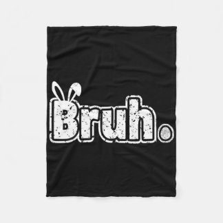 Bruh Meme Funny Sprichwort Bro Greeting Teens Boys Fleecedecke