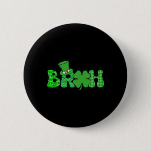 Bruh Meme Funny St Patricks Day Kleeblatt Irish Button