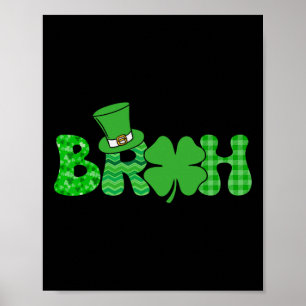 Bruh Meme Funny St Patricks Day Kleeblatt Irish Poster