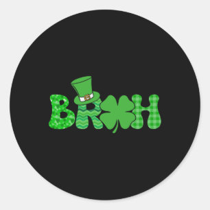 Bruh Meme Funny St Patricks Day Kleeblatt Irish Runder Aufkleber