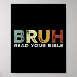 Bruh Meme Lies Your Bible God Funny Modern Christi Poster