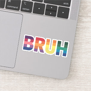 Bruh Meme Lustiger Spruch Bro Gruß Schwul LGBT Sto Aufkleber