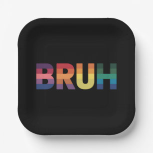 Bruh Meme Lustiger Spruch Bro Gruß Schwul LGBT Sto Pappteller