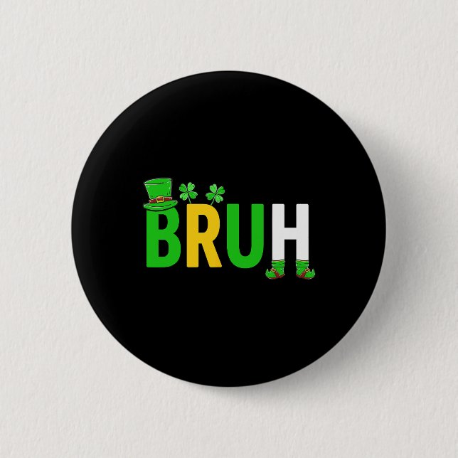 Bruh Meme Lustiger Spruch Bro Gruß Teenager Junge  Button (Vorderseite)