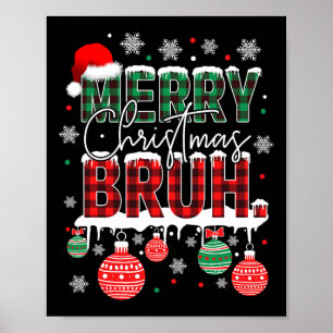 Bruh Meme Lustiger Spruch Bro Gruß Teenager Jungen Poster