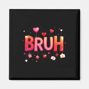 Bruh Meme Lustiger Spruch Bro Gruß Teens Jungen Va Magnet