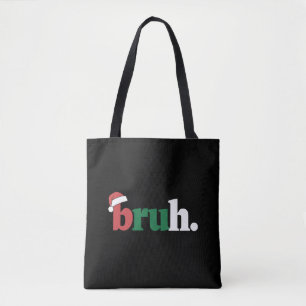 Bruh Meme Lustiger Spruch Bro Gruß Weihnachten Tasche
