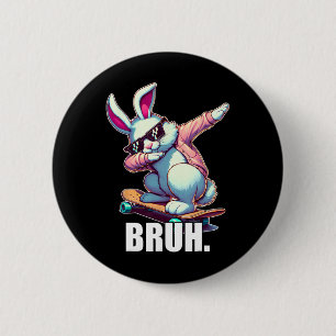 Bruh Meme Ostertag Funny Bunny Eggs Teens Boys K Button