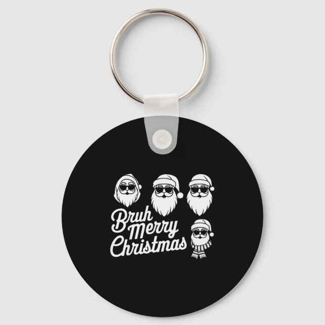 Bruh Merry Christmas Funny Santa Pajama Teens Boys Schlüsselanhänger (Vorderseite)