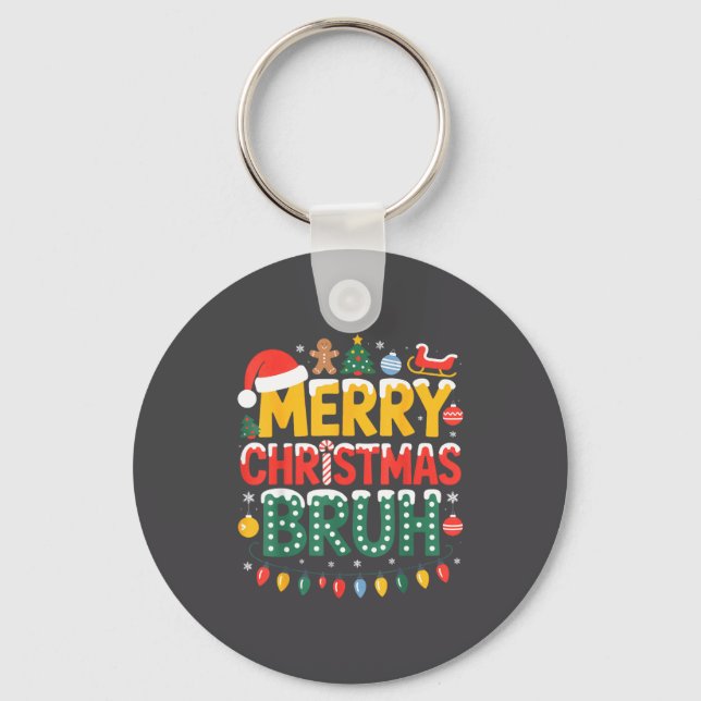 Bruh Merry Christmas Santa Hat Ugly Sweater Theme  Schlüsselanhänger (Vorderseite)