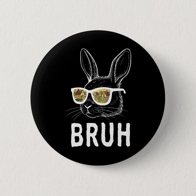 Bruh Oster Day Funny Rabbit Bunny Face Gles Easte Button (Vorderseite)