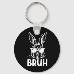 Bruh Oster Day Funny Rabbit Bunny Face Gles Easte Schlüsselanhänger