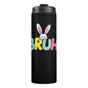 Bruh Oster für Teen Boys Kinder Funny Happy Oster Thermosbecher