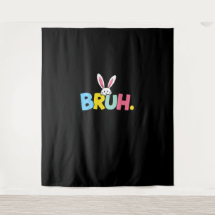 Bruh Oster für Teen Boys Kinder Funny Happy Oster Wandteppich
