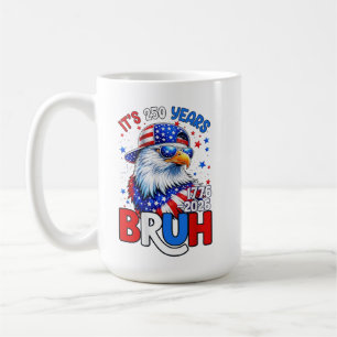 Bruh Patriotischer Adler Flagge 250 Jahre 1776-202 Kaffeetasse