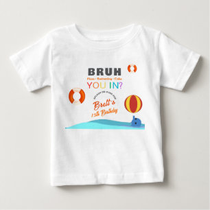 Bruh Poolparty Geburtstag Baby T-shirt