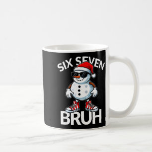 Bruh Six Seven 6 7 Meme Weihnachten Lustiges Xmas Kaffeetasse