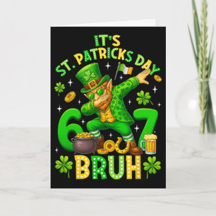 Bruh St. Patricks Day Meme Six Seven Dabbing Kobol Karte