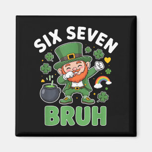 Bruh St. Patricks Day sechs sieben Leprechaun Meme Magnet