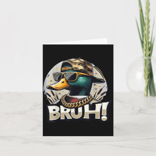 Bruh Stockentenente Lustige Entenjagd Humor  Karte