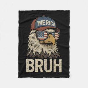 Bruh Vierter 4. Juli Adler Amerikanisch Patriotisc Fleecedecke