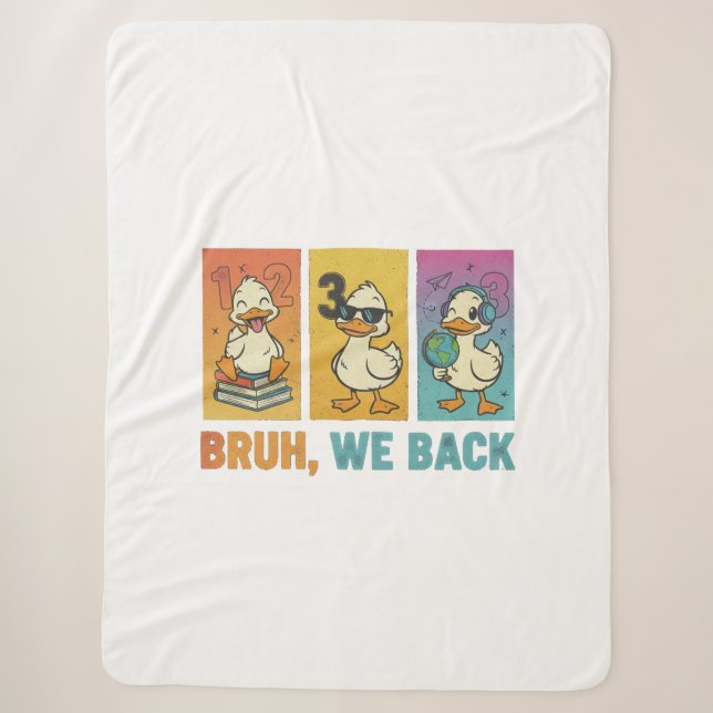 Bruh We Back Funny Ducks Sherpadecke (Vorderseite)